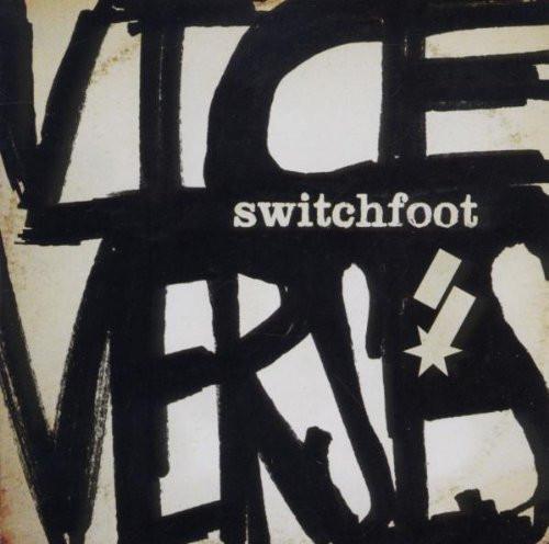 Vice Verses - Switchfoot - Re-vived.com