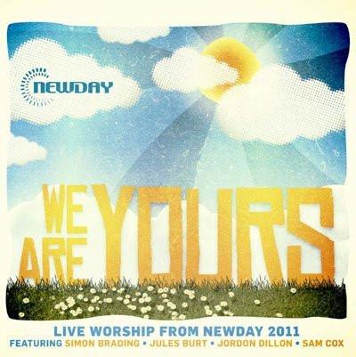 We Are Yours - Live Worship From New Day 2011 - Newday - Re-vived.com
