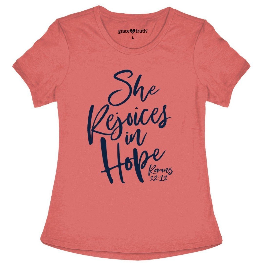 She Rejoices In Hope T-Shirt, Large