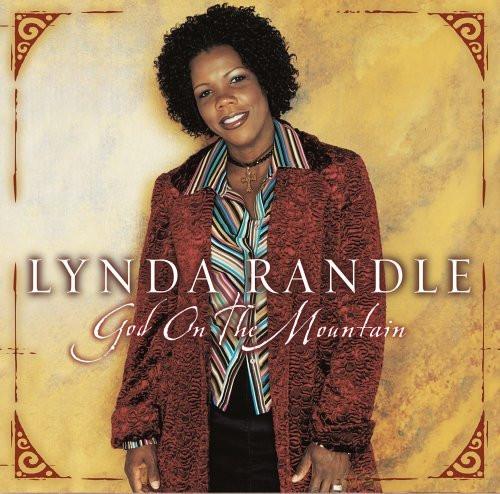 God On The Mountain - Lynda Randle - Re-vived.com