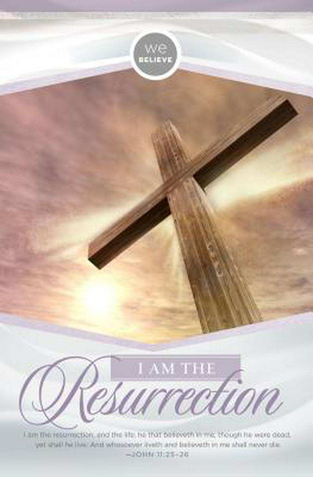 I Am The Resurrection Bulletin (Pack of 100)
