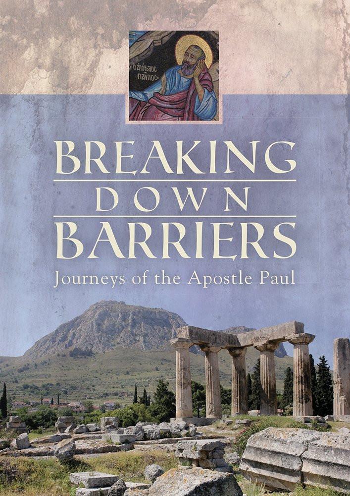 Breaking Down Barriers - Journeys Of The Apostle Paul DVD - Various Artists - Re-vived.com