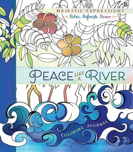 Peace Like a River Colouring Journal