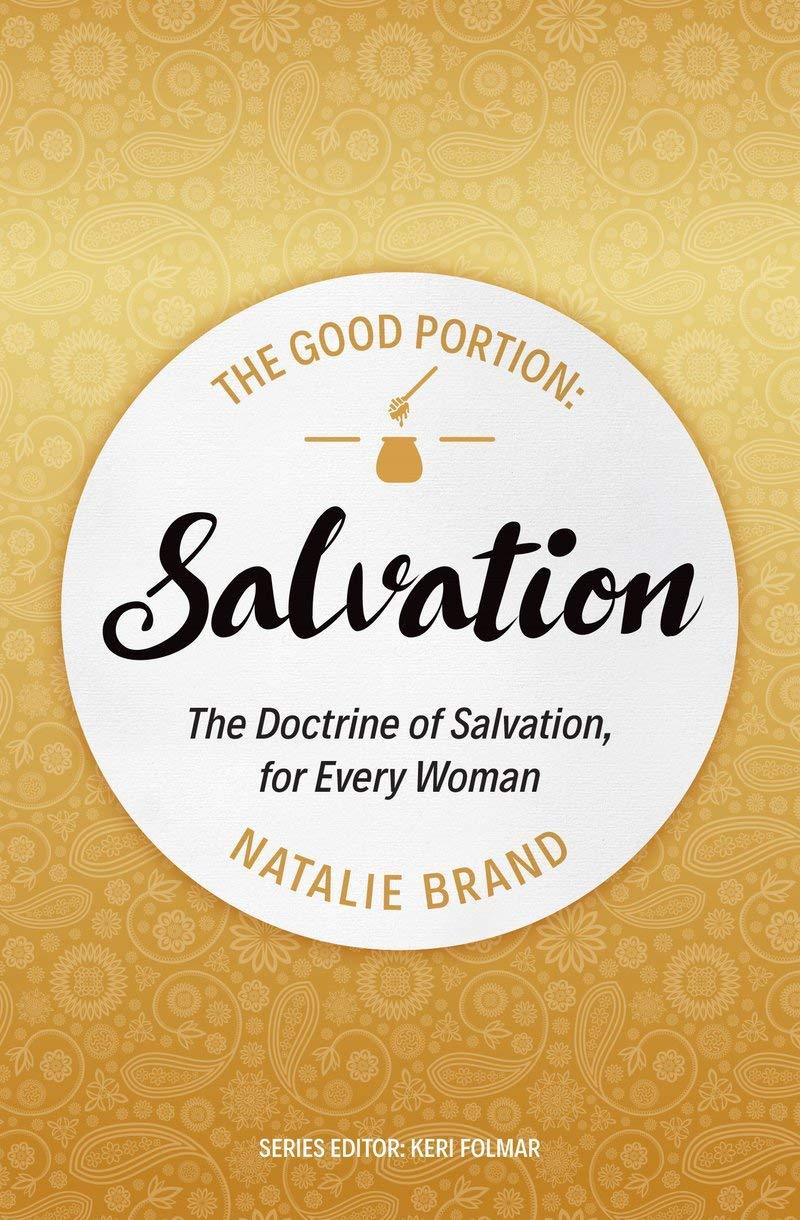 The Good Portion: Salvation