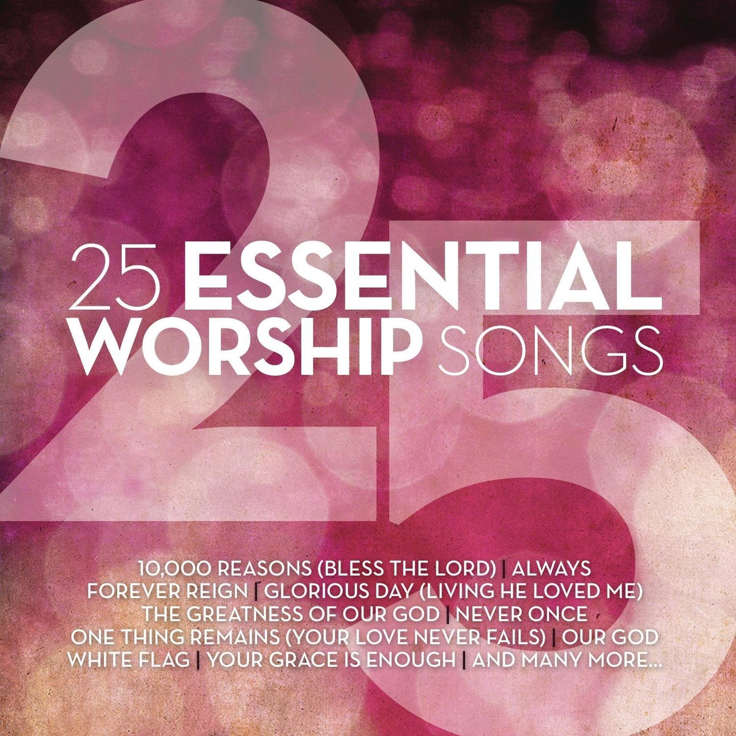 25 Essential Worship Songs 2CD