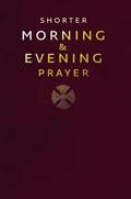 Shorter Morning And Evening Prayer Leather Book - Various Authors - Re-vived.com