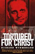 Tortured For Christ Paperback Book - Richard Wurmbrand - Re-vived.com