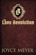 The Love Revolution Paperback Book - Joyce Meyer - Re-vived.com