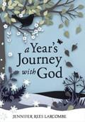 A Year's Journey With God Hardback Book - Jennifer Rees Larcombe - Re-vived.com