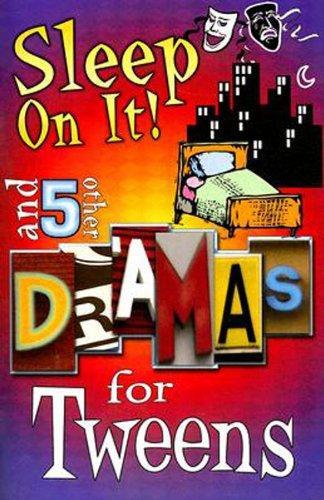 Sleep On It!: And 5 Other Dramas for Tweens - Lee, Nate - Re-vived.com