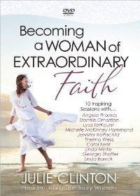 BECOMING A WOMAN OF EXTRAORDINARY FAITH DVD