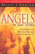 Angels In Our Lives Paperback - Marie Chapian - Re-vived.com