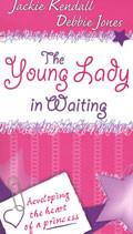 The Young Lady In Waiting Paperback - Jackie Kendall - Re-vived.com