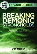 Breaking Demonic Strongholds (Expanded Edition) Paperback Book - Don Nori - Re-vived.com