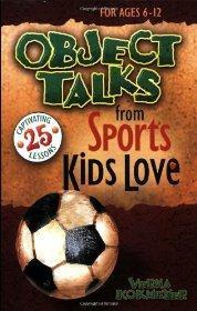 Object Talks from Sports Kids Love - Verna Kokmeyer - Re-vived.com