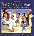 The Story Of Jesus Softcover - Patricia Pingry - Re-vived.com