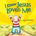 I Know Jesus Loves Me Paperback - P.K. Hallinan - Re-vived.com