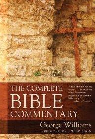 The Complete Bible Commentary - George Williams - Re-vived.com