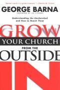 Grow Your Church From The Outside In Paperback Book - George Barna - Re-vived.com