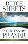 Intercessory Prayer (Revised) Paperback Book - Dutch Sheets - Re-vived.com