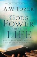 God's Power For Your Life Paperback Book - A W Tozer - Re-vived.com