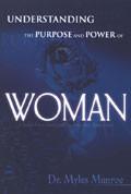 Understanding The Purpose And Power Of Woman Paperback - Myles Munroe - Re-vived.com