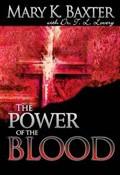 The Power Of The Blood Paperback Book - Mary Baxter - Re-vived.com