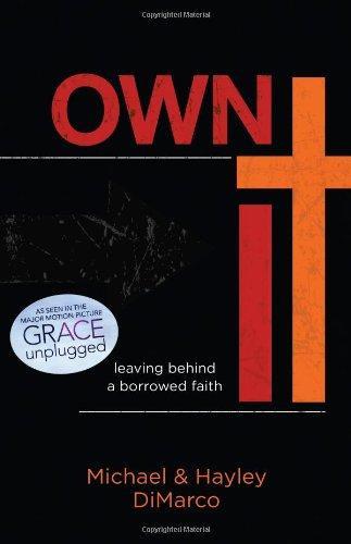 Own It: Leaving Behind a Borrowed Faith - DiMarco, Hayley - Re-vived.com