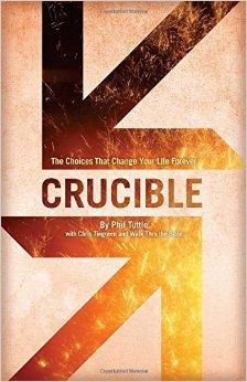 Crucible: The Choices That Change Your Life Forever - Walk Thru the Bible - Re-vived.com