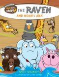The Raven And Noah's Ark - Their Side Of The Story Paperback - Troy Schmidt - Re-vived.com