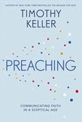 Preaching Hardback - Timothy Keller - Re-vived.com