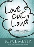 Love Out Loud Paperback Book - Joyce Meyer - Re-vived.com