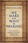 We Make The Road By Walking Paperback Book - Brian McLaren - Re-vived.com