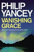 Vanishing Grace Paperback Book - Philip Yancey - Re-vived.com