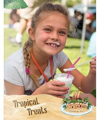 VBS Shipwrecked Tropical Treats Leader Manual