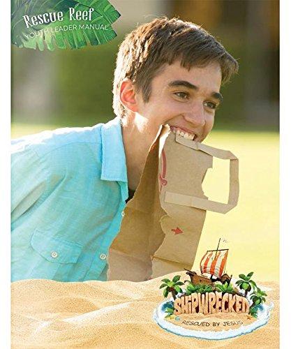VBS Shipwrecked Rescue Reef Youth Leader Manual