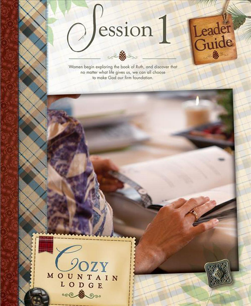 Cozy Mountain Lodge Session 1 Leader Guide