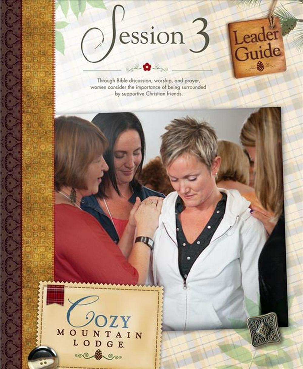 Cozy Mountain Lodge Session 3 Leader Guide