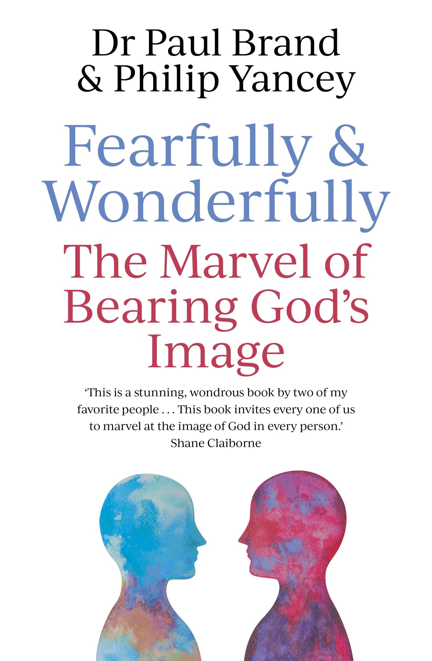 Fearfully And Wonderfully Made In The Image of God