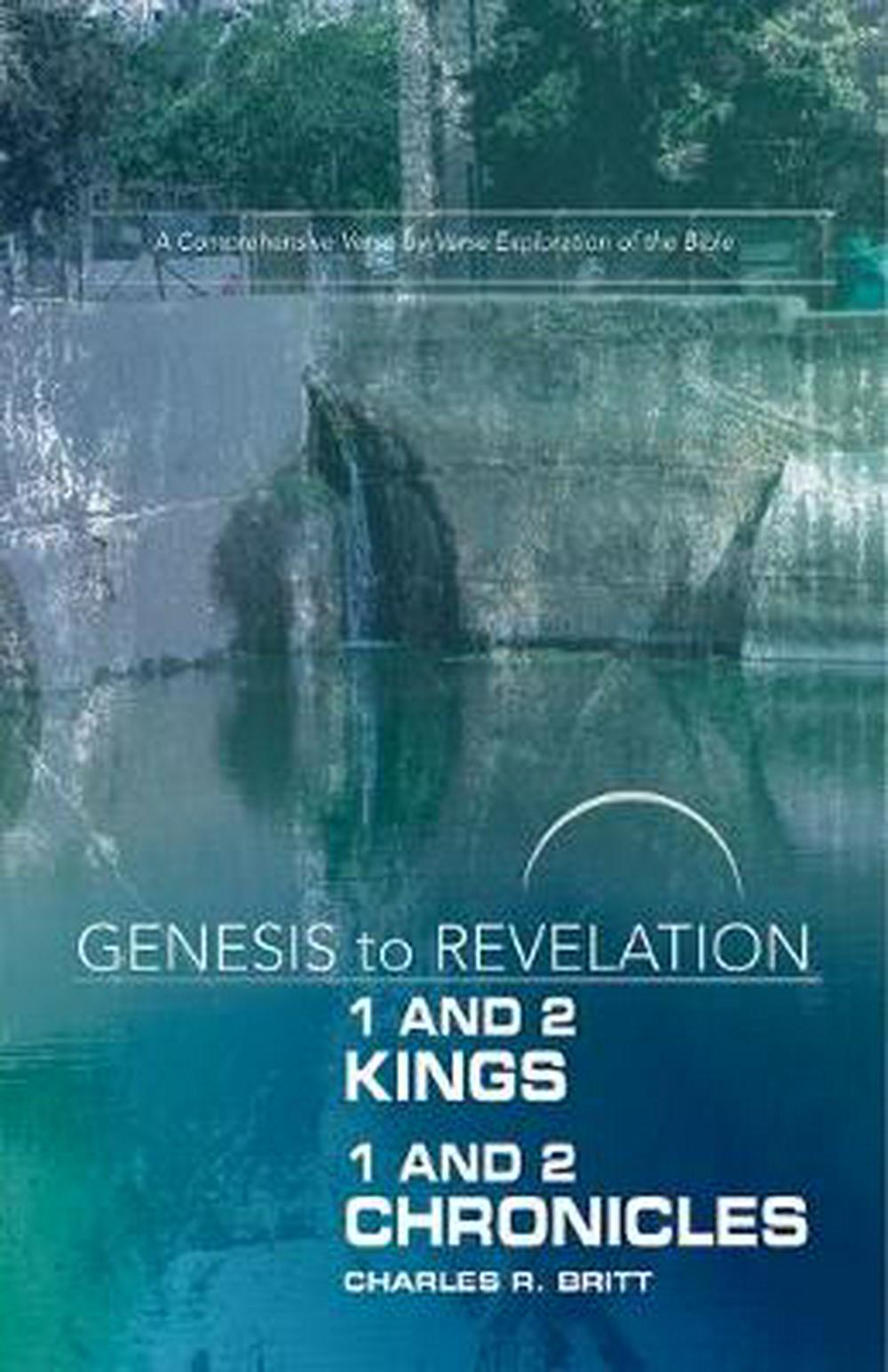 Genesis to Revelation: 1 and 2 Kings, 1 and 2 Chronicles Participant Book