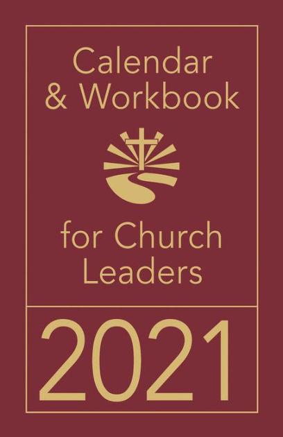 Calendar & Workbook for Church Leaders 2021