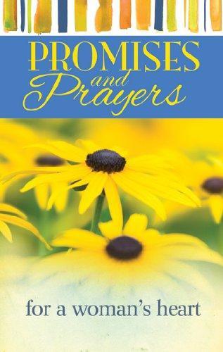 Promises and Prayers for A Woman's Heart