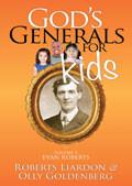 God's Generals For Kids Volume 5: Evan Roberts Paperback Book - Olly Goldenberg & Roberts Liardon - Re-vived.com