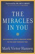 The Miracles In You Paperback - Mark Victor Hansen - Re-vived.com