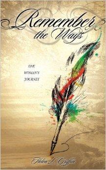 Remember the Ways - Griffin, Helen L. - Re-vived.com