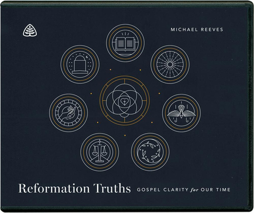 Reformation Truths CD