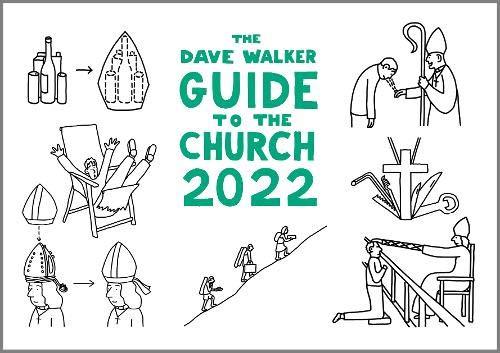 Dave Walker Guide to the Church 2022 Calendar