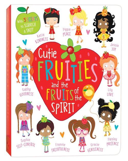 Cutie Fruities And The Fruit Of The Spirit