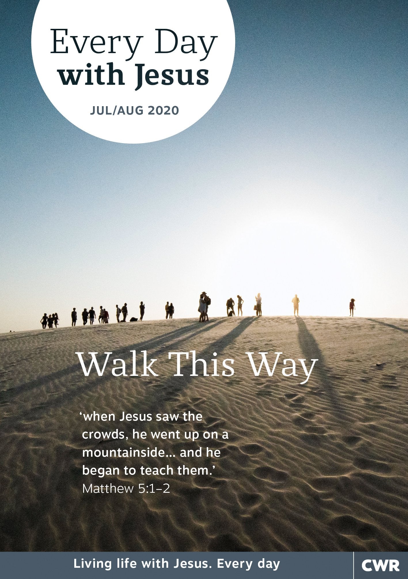 Every Day With Jesus Jul/Aug 2020 LARGE PRINT
