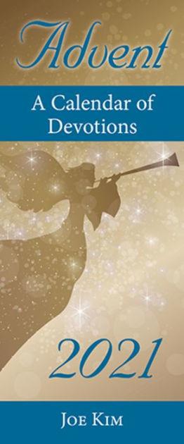 Advent: A Calendar of Devotions 2021